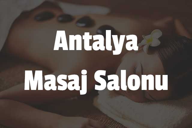 Antalya Masaj Salonu