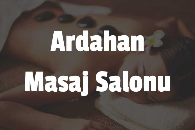 Ardahan Masaj Salonu