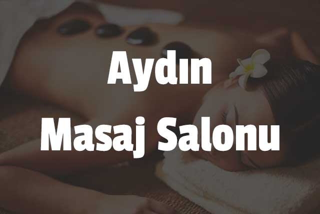 Aydın Masaj Salonu