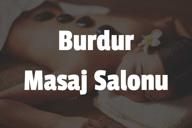 Burdur Masaj Salonu