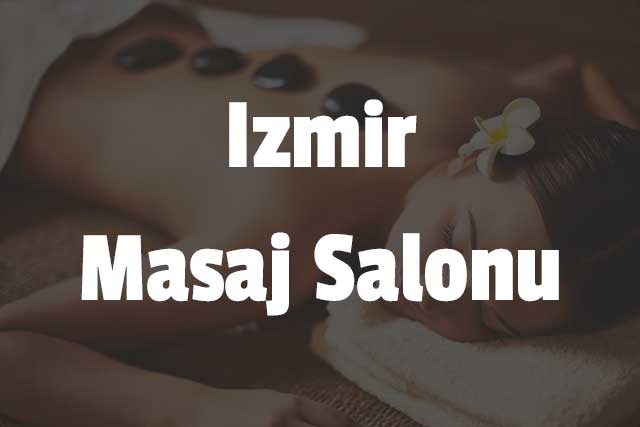 İzmir Masaj Salonu