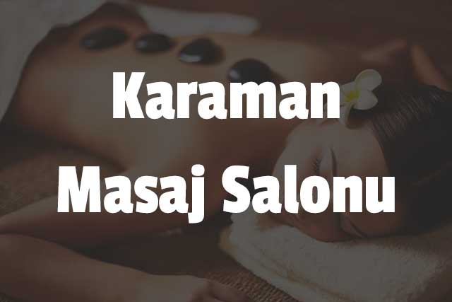 Karaman Masaj Salonu