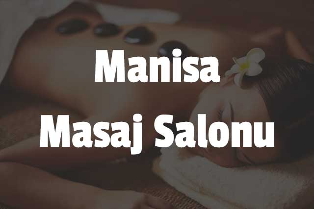 Manisa Masaj Salonu