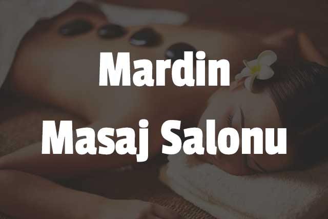 Mardin Masaj Salonu