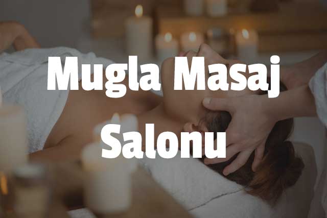 Muğla Masaj Salonu