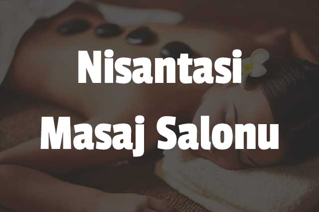 Nişantaşı Masaj Salonu