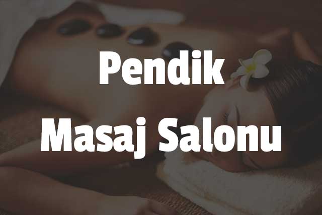 Pendik Masaj Salonu