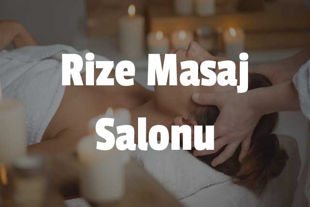 Rize Masaj Salonu