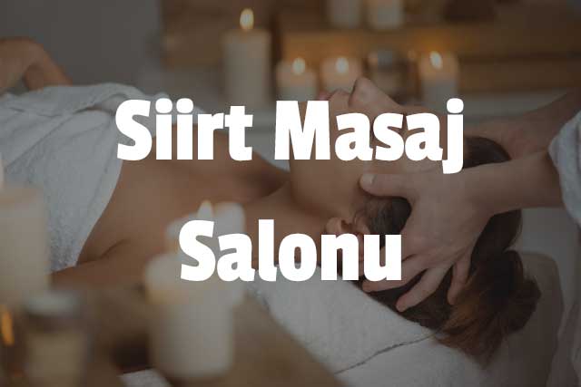 Siirt Masaj Salonu