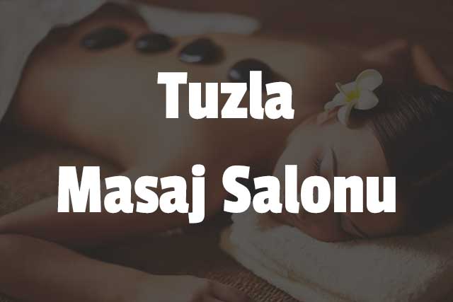 Tuzla Masaj Salonu