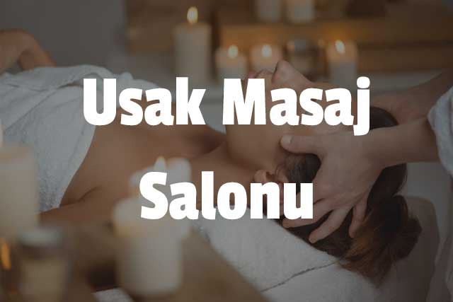 Uşak Masaj Salonu