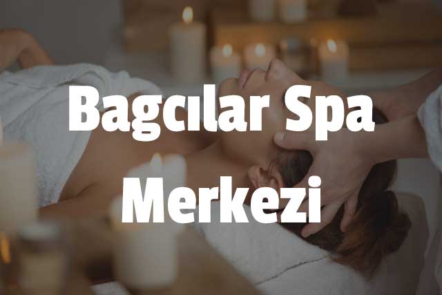 Bağcılar Spa Merkezi