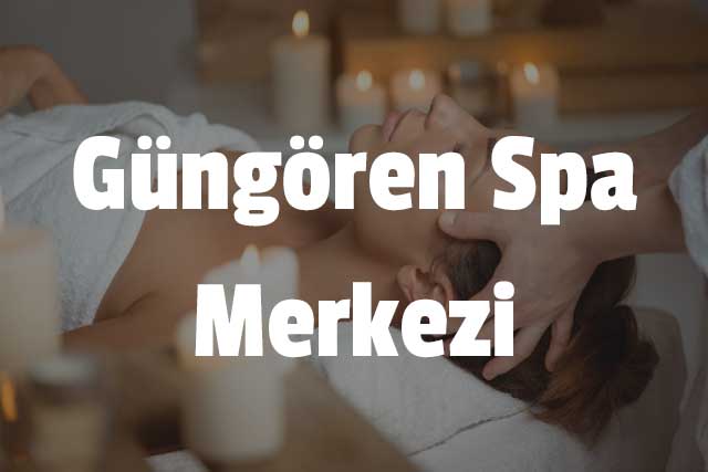 Güngören Spa Merkezi