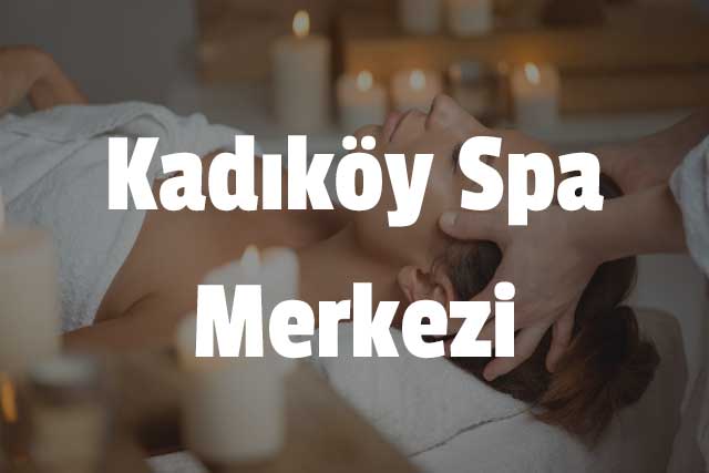 Kadıköy Spa Merkezi