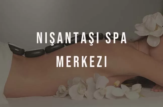 Nişantaşı Spa Merkezi